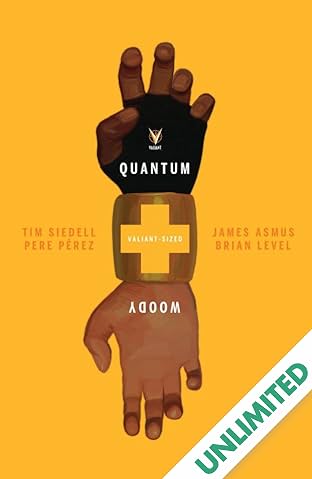 Valiant-Sized Quantum and Woody #1: Digital Exclusives Edition